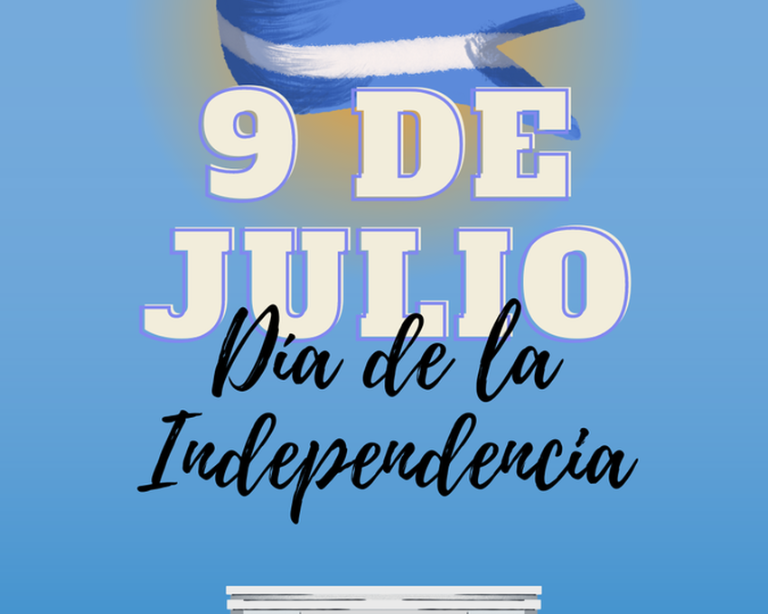 9 de julio Día de la Independencia