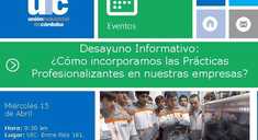 Desayuno Informativo: ¿Cómo incorporamos las Prácticas Profesionalizantes en nuestras empresas?